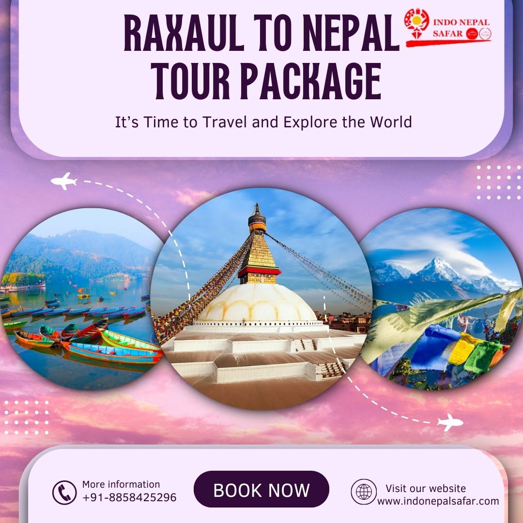 Gorakhpur to Nepal Tour Package
